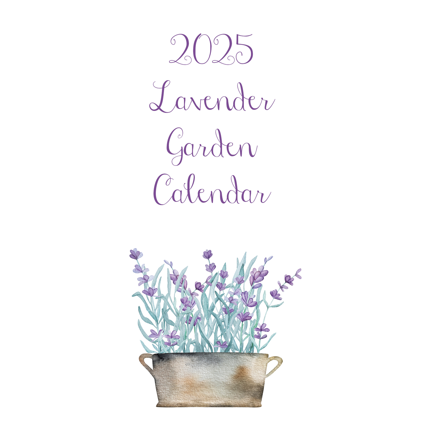 2025 Lavender Garden Calendar